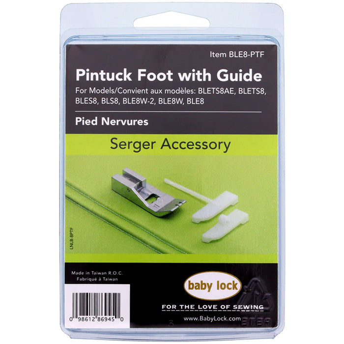 Baby Lock Pintuck Foot with Guide - BLE8-PTF