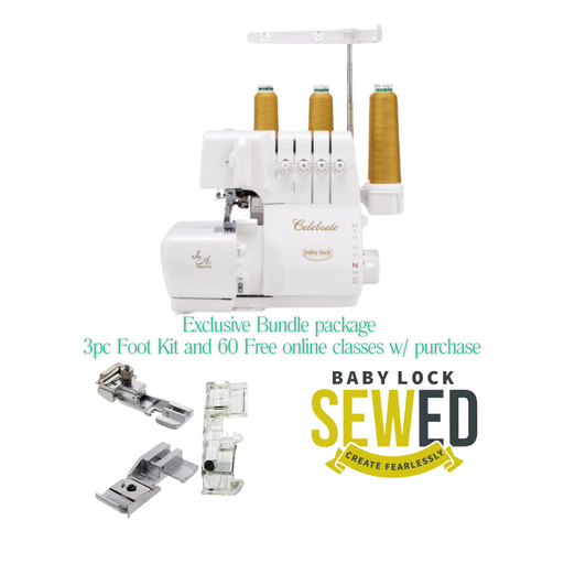 Baby Lock Celebrate serger machine with bundle package of 3 piece foot kit and free online classes