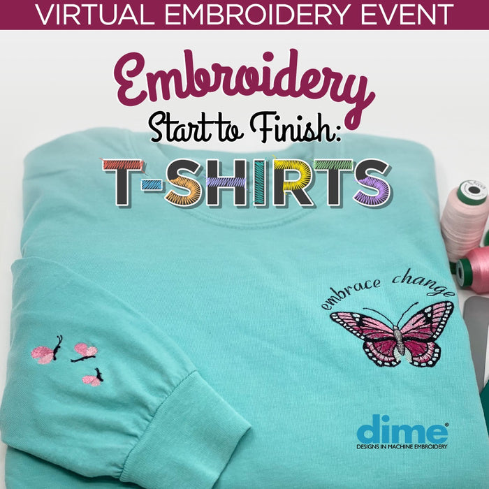 Embroidery Start to Finish - DIME Event