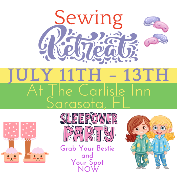 Sewing retreat in July