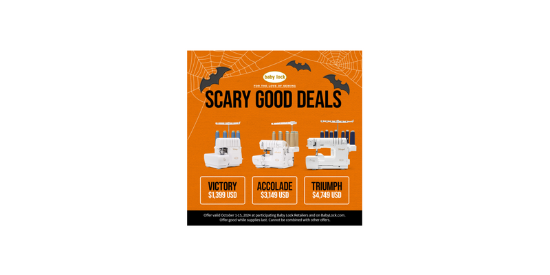 Scary good deals at Flash Sew & Quilt for Baby Lock serger machines