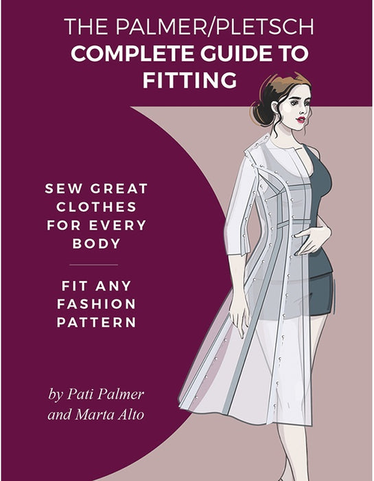 The Palmer/Pletsch Complete Guide to Fitting — Sewing Book