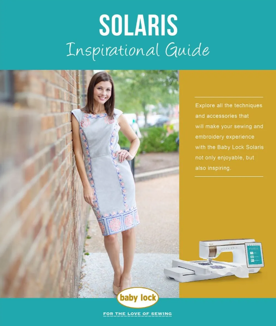 Baby Lock Solaris Inspiration Guide